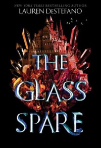 The Glass Spare  (Seventh Spare Series, Book 1) - Lauren DeStefano