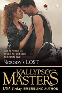 Nobody's Lost (Rescue Me Saga #5) - Kallypso Masters, Jacy Mackin, Ekatarina Sayanova, Meredith Bowery