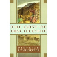 The Cost of Discipleship - Dietrich Bonhoeffer,  R.H. Fuller,  Irmgard Booth