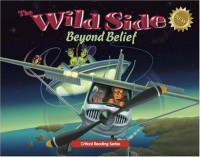 The Wild Side: Beyond Belief - Henry Billings;Melissa Billings