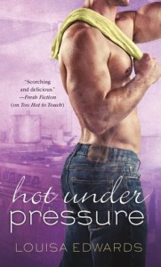 Hot Under Pressure (Rising Star Chef, #3) - Louisa Edwards