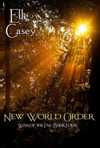 New World Order - Elle Casey