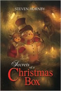 Secrets of a Christmas Box - Steven Hornby, Justin Gerard