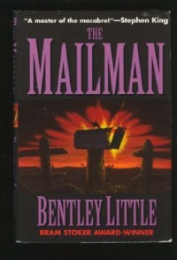 The Mailman - Bentley Little