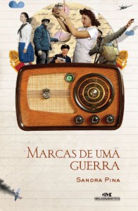 Marcas de uma Guerra (Portuguese Edition) - Sandra Pina, Maurício Planel