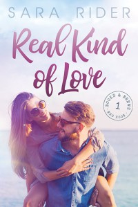 Real Kind of Love - Sara Rider