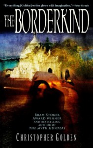 The Borderkind - Christopher Golden