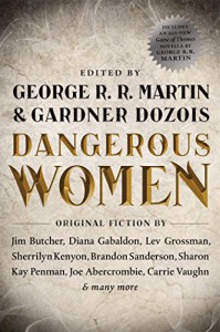Dangerous Women - George R.R. Martin, Gardner R. Dozois