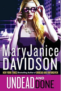 Undead and Done (Queen Betsy) - MaryJanice Davidson