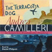 The Terracotta Dog - Andrea Camilleri, Daniel Philpott