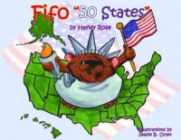 Fifo "50 States" - Hayley Rose, Jessie B. Orlet