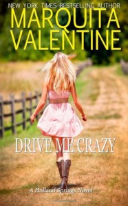 Drive Me Crazy - Marquita Valentine