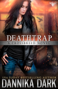 Deathtrap - Dannika Dark