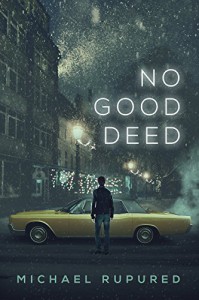 No Good Deed (Philip Potter Series Book 2) - Michael Rupured