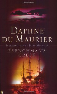 Frenchman's Creek - Daphne du Maurier, Julie Myerson