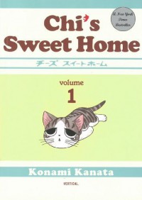 Chi's Sweet Home: Volume 1 by Kanata Konami (2010) Paperback - Kanata Konami