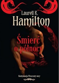 Śmierć o północy - Laurell K. Hamilton