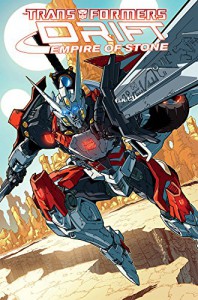 Transformers: Drift - Empire of Stone - Shane McCarthy, Guido Guidi