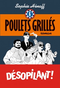 Poulets grillés - Sophie Hénaff