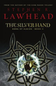 The Silver Hand - Stephen R. Lawhead