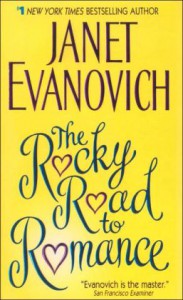 The Rocky Road to Romance - Janet Evanovich