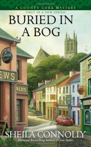 Buried In a Bog (A County Cork Mystery) - Sheila Connolly