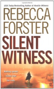 Silent Witness - Rebecca Forster