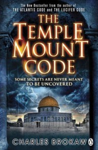 The Temple Mount Code - Charles Brokaw