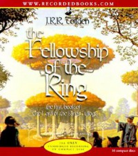 The Fellowship of the Ring  - J.R.R. Tolkien, Robert Inglis