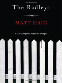 The Radleys - Matt Haig