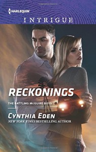 Reckonings (The Battling McGuire Boys) - Cynthia Eden