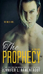 The Prophecy (A Titan Novel) (Volume 4) - Jennifer L. Armentrout