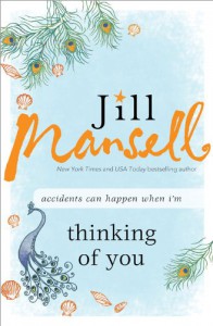 Thinking of You - Jill Mansell