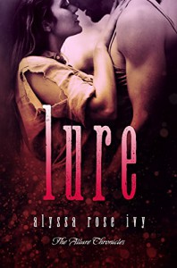 Lure (The Allure Chronicles Book 1) - Alyssa Rose Ivy