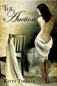 The Auction - Kitty Thomas