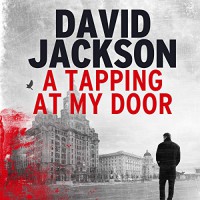 A Tapping at My Door - Audible Studios, David Jackson