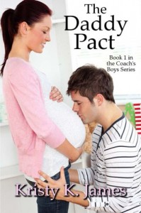 The Daddy Pact (The Coach's Boys) (Volume 1) - Kristy K. James