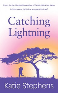 Catching Lightning - Katie Stephens