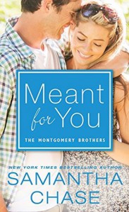 Meant for You - Samantha Chase