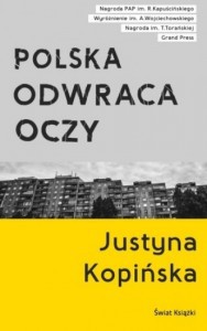 Polska odwraca oczy - Kopinska Justyna