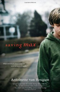 Saving Max - Antoinette van Heugten