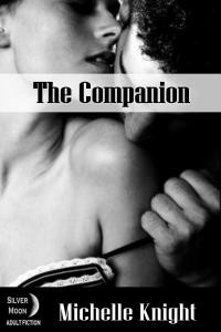 The Companion (The Submissive Heart Book 1) - Michelle Knight