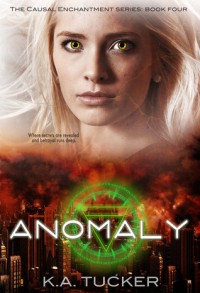 Anomaly - K.A. Tucker