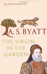 The Virgin in the Garden  - A.S. Byatt