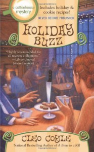 Holiday Buzz (A Coffeehouse Mystery) - Cleo Coyle