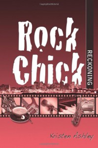 Rock Chick Reckoning (Volume 6) - Kristen Ashley