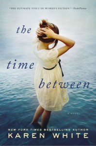 The Time Between - Karen White