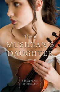 The Musician's Daughter - Susanne Dunlap