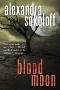 Blood Moon (The Huntress/FBI Thrillers) - Alexandra Sokoloff