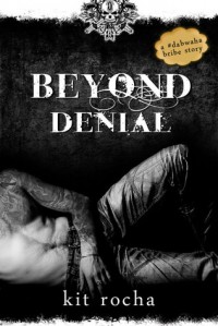 Beyond Denial (Beyond, #2.5) - Kit Rocha